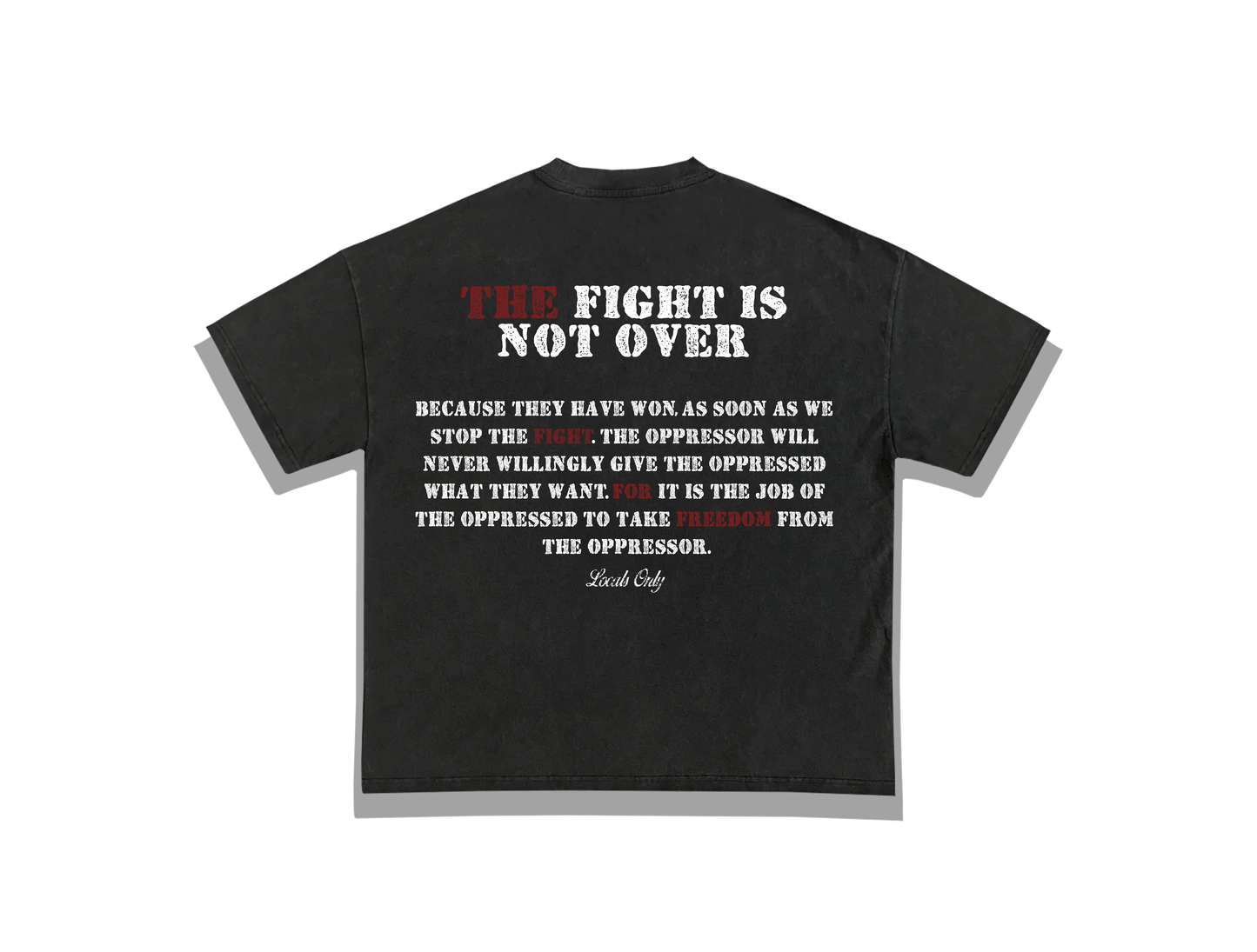 Fight For Freedom Tee